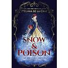 Snow & Poison