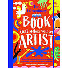 The Extraordinary Book That Makes You An Artist