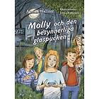 Molly och den besynnerliga glaspucken