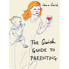 Quick guide to parenting