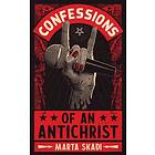 Confessions of an Antichrist