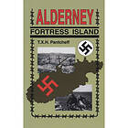 Alderney: Fortress Island (häftad, eng)