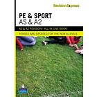 Revision Express AS and A2 Physical Education and Sport (häftad, eng)