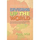 Dividing up the World (häftad, eng)