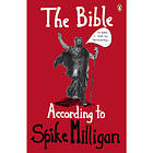 The Bible According to Spike Milligan (häftad, eng)