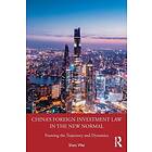 China's Foreign Investment Law in the New Normal (häftad, eng)