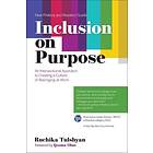 Inclusion on Purpose (häftad, eng)