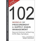 102 Models of Procurement and Supply Chain Management (häftad, eng)