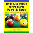 Drills & Exercises for Pool and Pocket Billiard