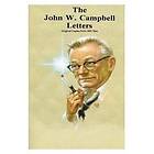 The John W. Campbell, Jr. Letters