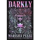 Darkly