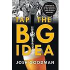 Tap the Big Idea