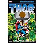 THOR EPIC COLLECTION: THE ETERNALS SAGA