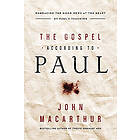 The Gospel According to Paul