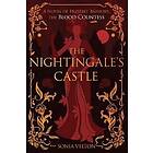 The Nightingale's Castle: A Novel of Erzsébet Báthory, the Blood Countess