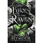 Echoes of the Raven