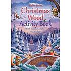 Tales from Christmas Wood Activity Book
