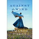 Against the Wind