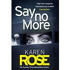 Say No More (The Sacramento Series Book 2)