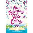 New Beginnings at Rose Cottage