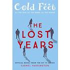 Cold Feet: The Lost Years