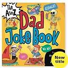 The A to Z Dad Joke Book