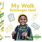 Senses Scavenger Hunt: My Walk Scavenger Hunt