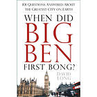 When Did Big Ben First Bong?