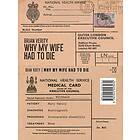 Why My Wife Had to Die