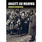 Angitt av mamma