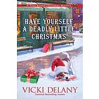 Have Yourself a Deadly Little Christmas