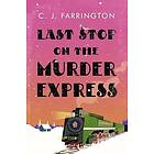 Last Stop on the Murder Express