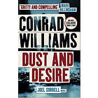 Dust and Desire (A Joel Sorrell Novel)