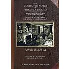 The Collected Papers of Sherlock Holmes Volume 3