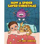 How A Spider Saved Christmas