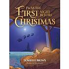 Twas the First Night Before Christmas