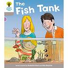 Oxford Reading Tree: Level 1 More a Decode and Develop the Fish Tank