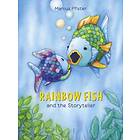 Rainbow Fish and the Storyteller