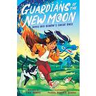 Guardians of the New Moon: Ming and Miaow's Great Race