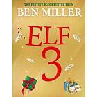 Adventures of a Christmas Elf