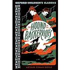 Oxford Children's Classics: The Hound of the Baskervilles