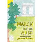 March on the Arch