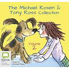 The Michael Rosen & Tony Ross Collection Volume 2