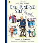 One Hundred Steps: The Story of Captain Sir Tom Moore