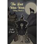 The Last White Witch