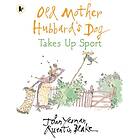 Old Mother Hubbard's Dog Takes Up Sport