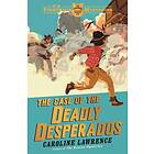 The P. K. Pinkerton Mysteries: The Case of the Deadly Desperados