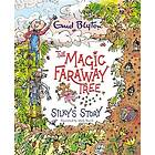 The Magic Faraway Tree: Silky's Story