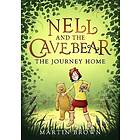 Nell and the Cave Bear: The Journey Home (Nell and the Cave Bear 2)