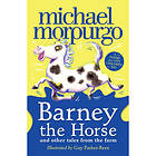 Barney the Horse and Other Tales from the Farm